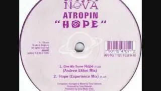 Atropin - Give Me Some Hope (Andrew Ekton Mix)