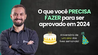 Live | O que fazer para ser aprovado em 2024