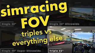 Simracing FOV analysis - comparing Single Monitors, Triple Screens and Super Ultrawide Field of View