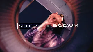 BODIUM х SETTERS