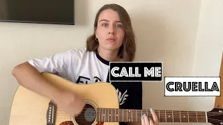 Call Me Cruella (Cruella De Vil) - Irishka Blanco (cover)