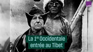Alexandra David-Neel,  la 1ère Occidentale au Tibet - #CulturePrime