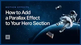 How to Add a Parallax Effect to Your Hero Section in Elementor