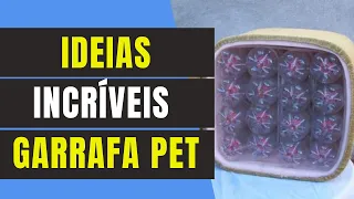 IDEIAS INCRÍVEIS DE ARTESANATO COM GARRAFA PET