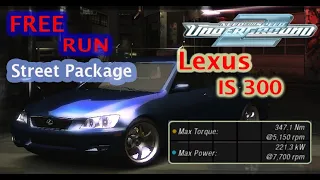 Free Run Lexus IS 300 Street Package | NFS Underground 2