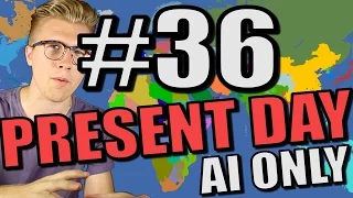 Europa Universalis 4 [AI Only Extended Timeline Mod] Present Day - Part 36