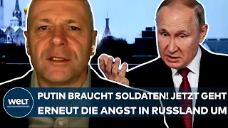 UKRAINE-KRIEG: Putin braucht Soldaten! Jetzt geht in Russland die Angst vor neuer Mobilmachung um