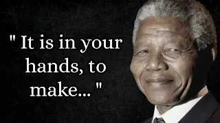 Nelson Mandela Inspirational Quotes | Best Motivational Video | Inspiring Quotes