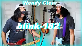 'Wendy Clear' - blink-182 (Full Band Cover)