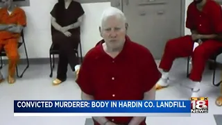 Convicted Murderer: Body in Hardin Co. Landfill