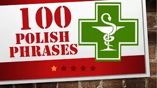 Polish lesson hospital 100 Polish phrases