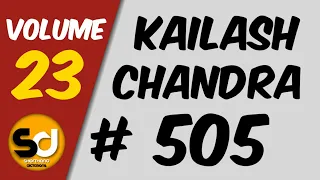 # 505 | 90 wpm | Kailash Chandra | Volume 23
