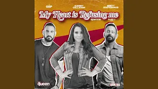 My Heart Is Refusing Me (Rásil Remix)