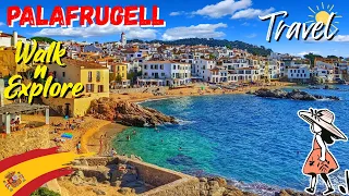 Calella de Palafrugell Spain 🇪🇸 Beautiful White Villages 🌷 Most Beautiful Beaches 🏖 Costa Brava 4K