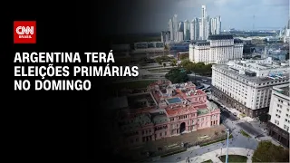 Argentina terá eleições primárias no domingo | CNN PRIME TIME