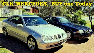 Why you SHOULD buy a CLK Mercedes today?