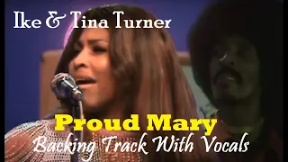 Ike & Tina Turner - Proud Mary Live - Backing Track With Vocals -  To Study For Free
