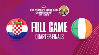 Croatia v Ireland | Full Basketball Game | FIBA U18 Women's European Championship 2023 - Division B