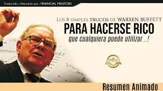 Los 8 Trucos de Warren Buffett para Hacerse Rico, que Cualquiera Puede Utilizar! - Financial Mentors