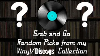 Grab and Go: Random Picks from my Vinyl/Discogs Collection | Vinyl Community
