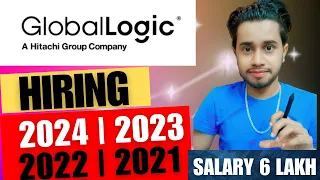 GLOBAL LOGIC Hiring 2024 2023 2022 2021 2020 2019 Batch Fresher & Experienced Off Campus Drive|