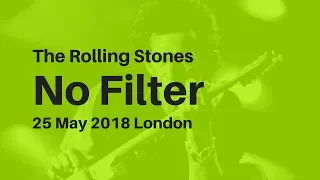 The Rolling Stones: No Filter 25 May London