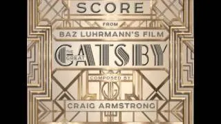 #3 Green Light (feat. The xx) - Craig Armstrong [The Great Gatsby Orchestral Score]