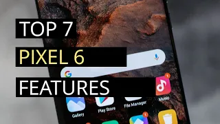 Pixel 6 - Top 7 Features to Enable after purchasing.