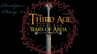 Wars of Arda Developer Diary #1: The first of many!