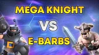 MEGA KNIGHT vs ELITE BARBARIANS (2023) | Clash Royale Battle #11
