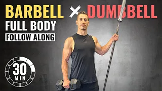 30 MIN FULL BODY BARBELL and DUMBBELL WORKOUT | Follow Along