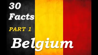 Top Amazing Facts About Belgium | Belgium Facts | PART 1