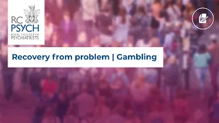 Recovery from problem | Gambling