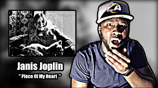 YALL WERE RIGHT!.. *First Time Hearing* Janis Joplin - Piece Of My Heart | REACTION