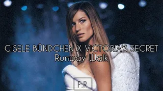 Gisele Bündchen | Victoria's Secret Runway Walk