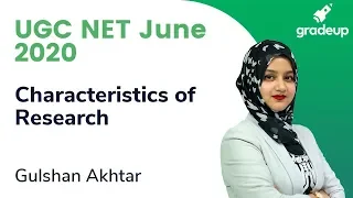 Characterstics Of Research for UGC NET June 2020 | Gradeup