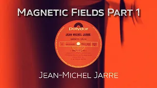 Jean-Michel Jarre - Magnetic Fields Part 1 - (cover version)