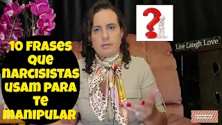 📝10 frases que um narcisista de diz para te manipular