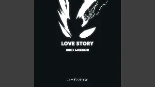 LOVE STORY HARDSTYLE