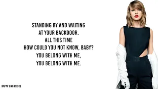 YOU BELONG WITH ME - TAYLOR SWIFT (Lyrics)