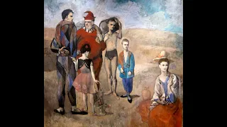 A Moment in Art History - Picasso's Family of Saltimbanques - Picasso’s first Masterpiece?