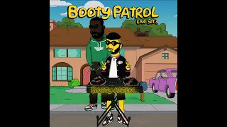 Booty Patrol - Live Set 3 | +50min Booty Music Only |  Shatta, Baile Funk, Afrobeats, Amapiano
