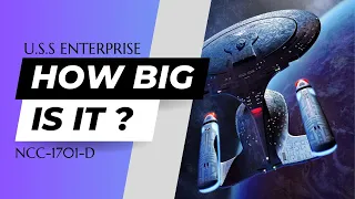 How Big Is USS Enterprise D (NCC-1701-D) ?