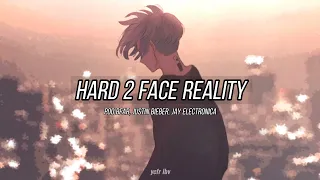 Hard 2 face reality (slowed+reverb) with original vocal