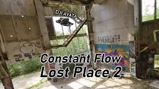 DJI Avata - Constant Flow - Lost Place 2