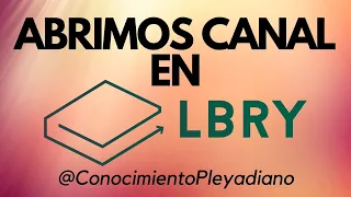 ABRIMOS CANAL EN LBRY