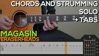 Eraserheads - Magasin Guitar Tutorial [SOLO, CHORDS AND STRUMMING + TABS]
