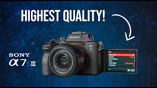 Sony A7SIII SETTINGS for CINEMATIC videos