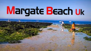 Margate Beach UK - Walk & See the Views