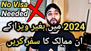 VISA FREE Countries For Pakistani Passport 2024 | WITHOUT VISA For Pakistani Passport in 2024